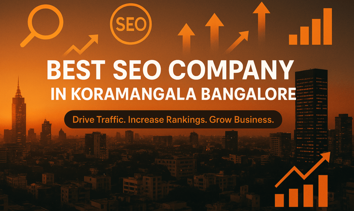 Best SEO Company In Koramangala Bangalore