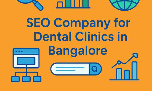 SEO Company for Dental Clinics in Bangalore